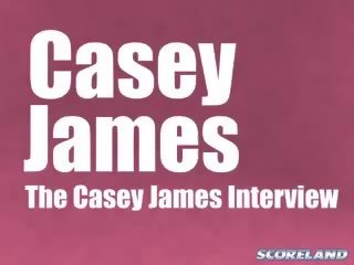 The casey james wawancara